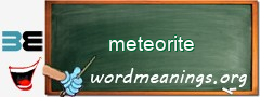 WordMeaning blackboard for meteorite